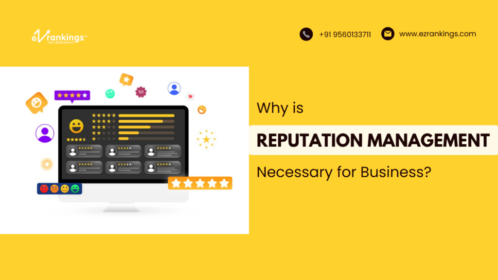 Why Reputation Management Is Necessary For Business?