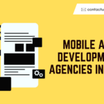 Mobile App Development Agencies in India
