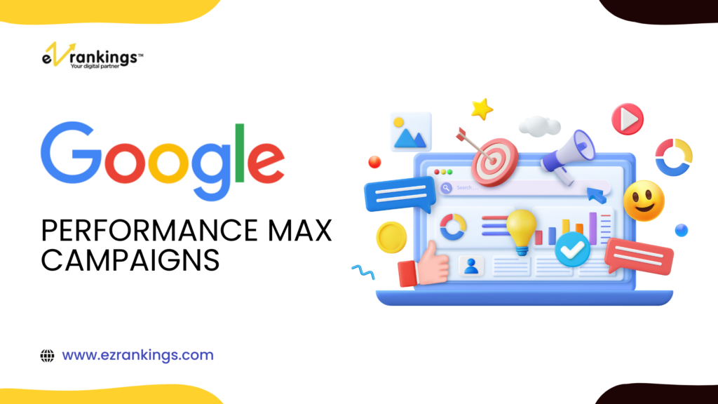 How Can You Maximize Results with Google Performance Max Campaigns?