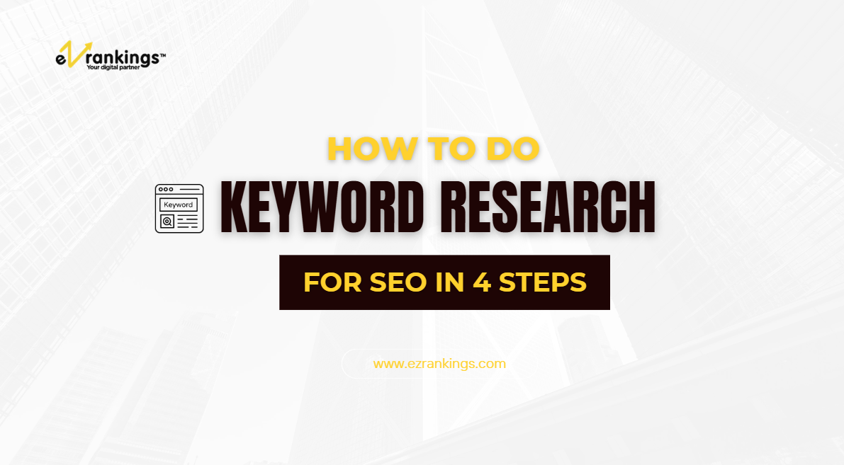 How to Do Keyword Research for SEO in 4 Steps?