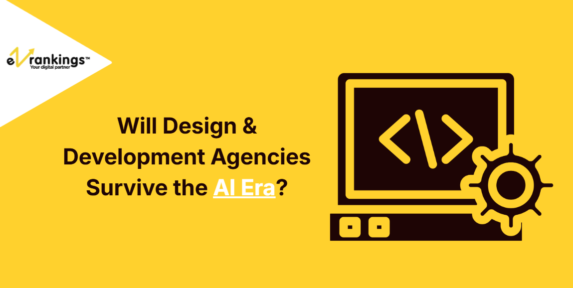 Will Design & Development Agencies Survive the AI Era?