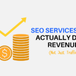 SEO Services That Actually Drive Revenue